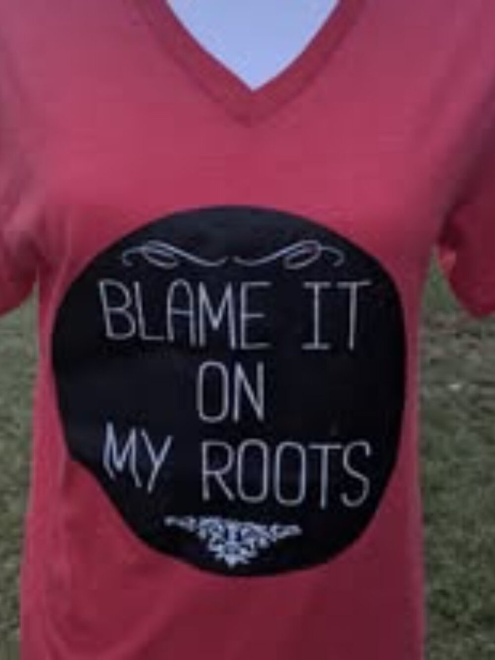 Blame it on my Roots Tee